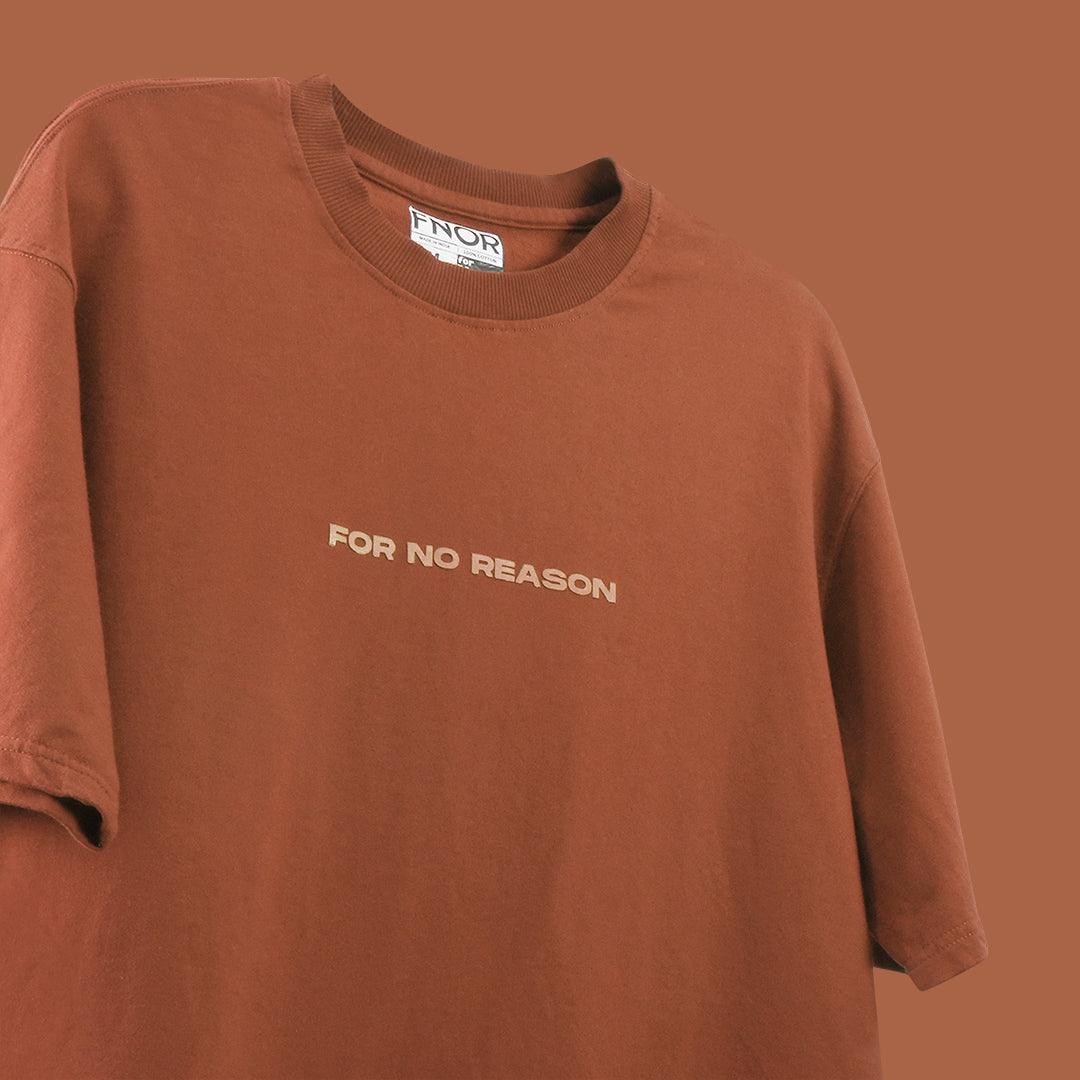 Coffee Brown FNOR oversized t-shirt with “For No Reason” logo in minimalist style.